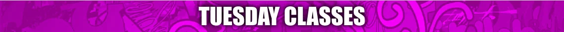 Timetable – Tuesday Classes